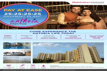 Avail the 25:25:25:25 payment plan at Mahindra Antheia in Pimpri, Pune